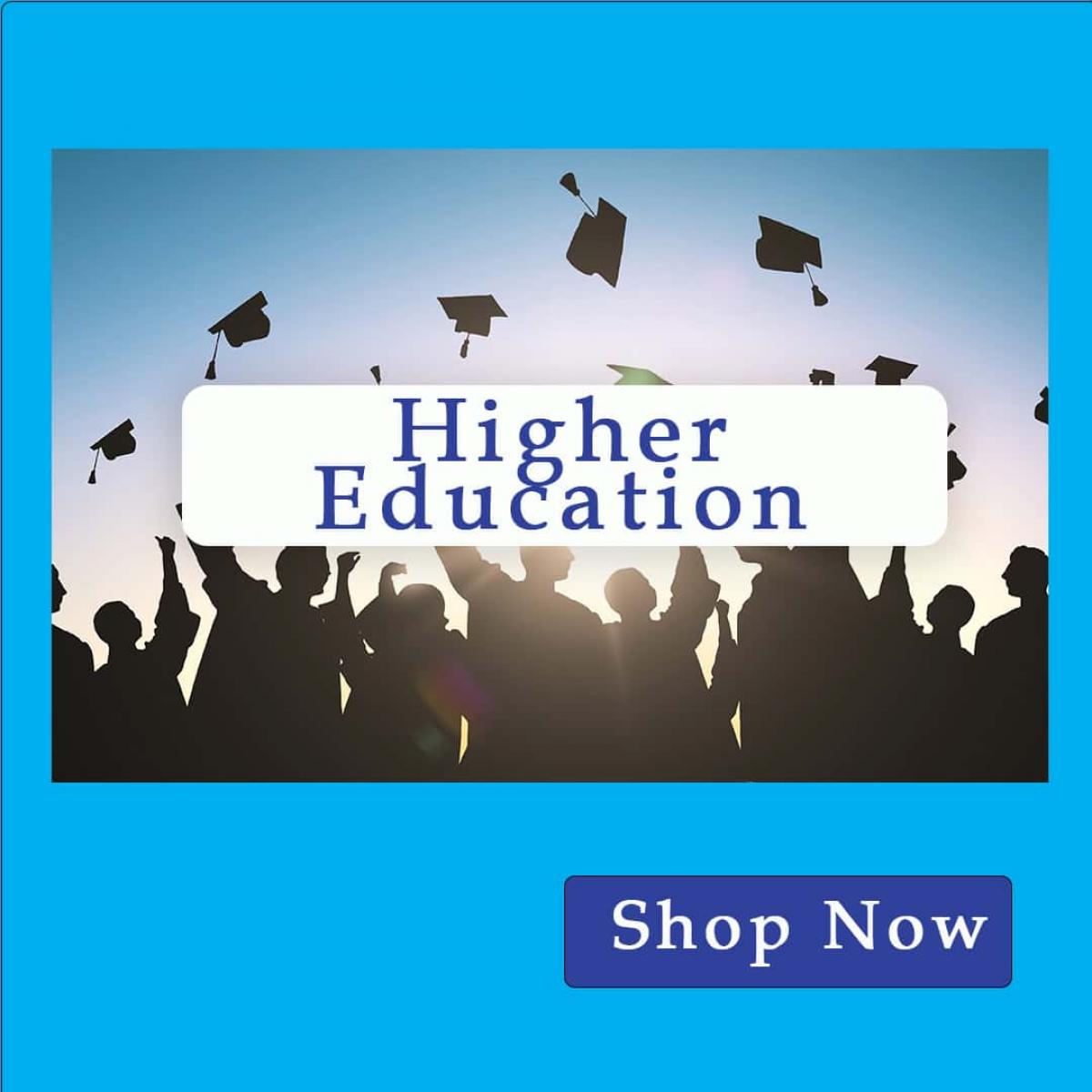 Higher Education